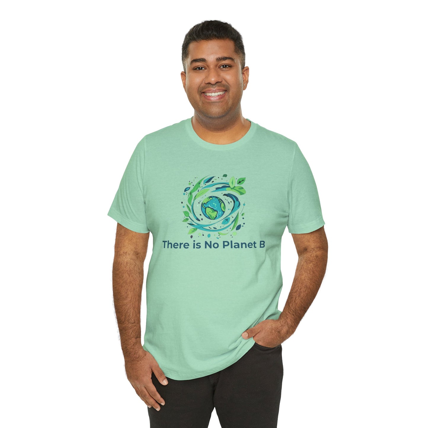 There Is No Planet B Tee – Sustainability Statement